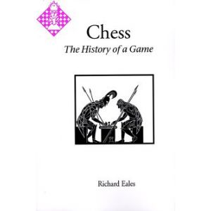 Chess: The History of a Game