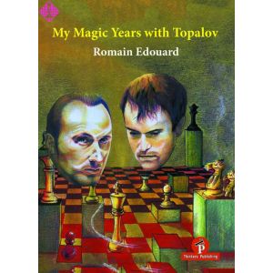 My Magic Years with Topalov