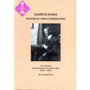 Oldrich Duras - Master of Chess Combination