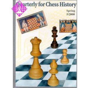 Quarterly for Chess History 5