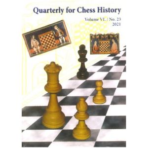 Quarterly for Chess History, Vol. 6, No. 23