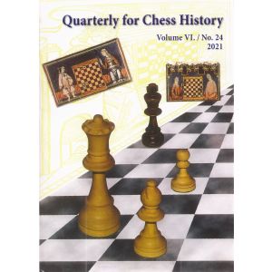 Quarterly for Chess History, Vol. 6, No. 24