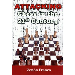 Attacking Chess in the 21st Century (hc)