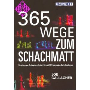 365 Wege zum Schachmatt