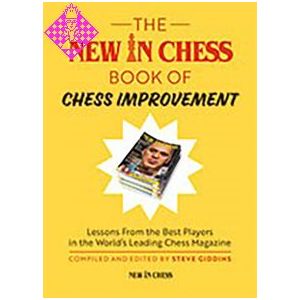The New in Chess Book of Chess Improvement