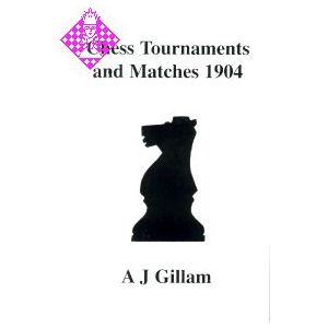 Chess Tournaments and Matches 1904