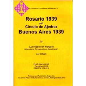 Rosario 1939 and Circulo de Ajedrez, Buenos Aires 
