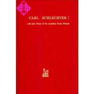 Carl Schlechter!
