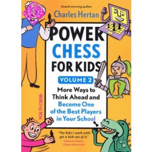 Power Chess for Kids - Volume 2