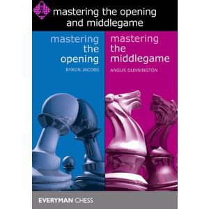 Mastering the Opening and Middlegame