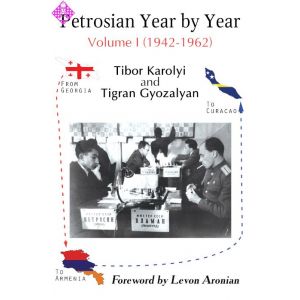 Petrosian Year by Year - Volume I (hc)