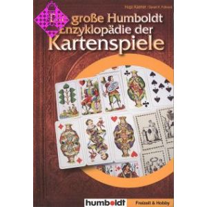 Die große Humboldt Enyzklopädie der Kartenspiele