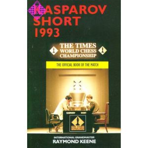 Kasparov vs. Short 1993: The Official Book of the 