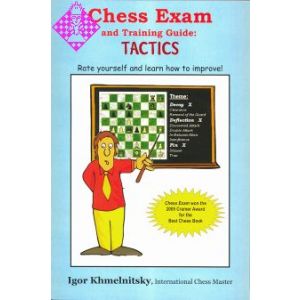 Chess Exam and Training Guide: TACTICS