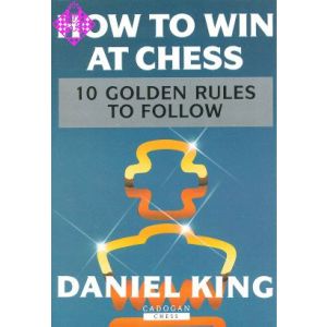 How to win at Chess - 10 golden rules to follow