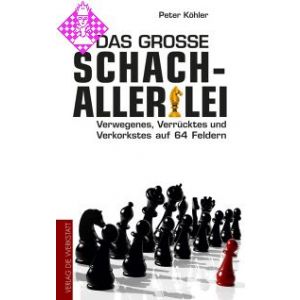 Das große Schach-Allerlei