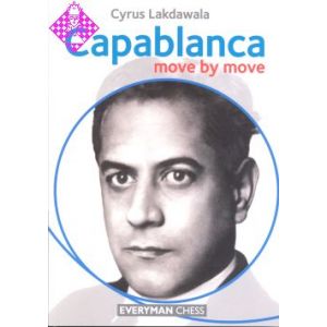 Capablanca: Move by Move