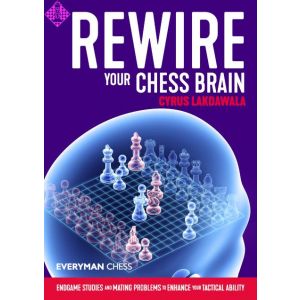 Rewire Your Chess Brain