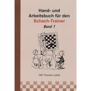 Hand- und Arbeitsbuch für Schach-Trainer