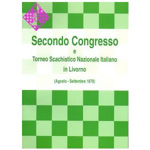 Secondo Congresso e Torneo Scachistico