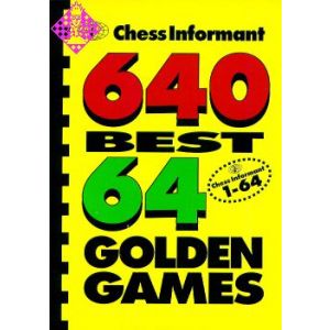 640 Best / 64 Golden Games