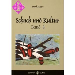 Schach und Kultur - Band 3