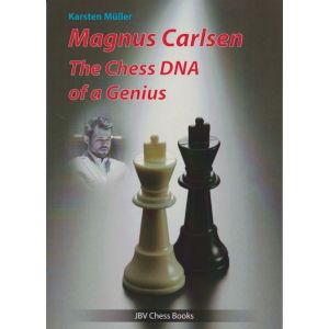 Magnus Carlsen - The Chess DNA of a Genius