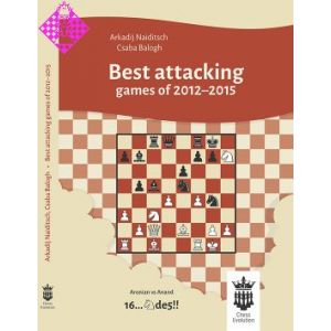 Best attacking games of 2012 - 2015