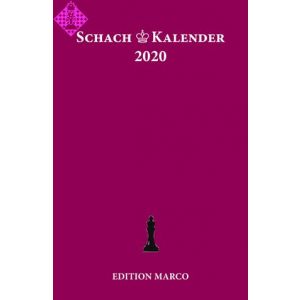 Schachkalender 2020 - 37. Jahrgang