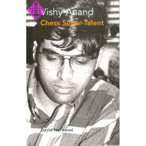 Vishy Anand: Chess Super-Talent