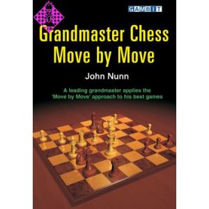 Grandmaster Chess Move by Move