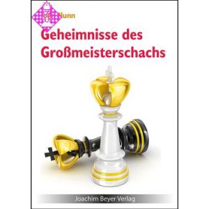 Geheimnisse des Großmeisterschachs