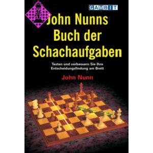 John Nunns Buch der Schachaufgaben