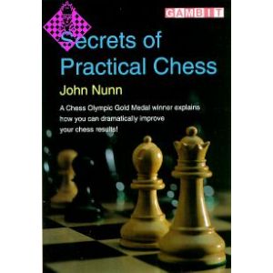 Secrets of practical chess