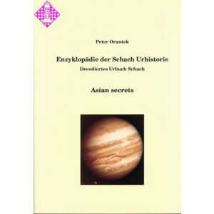 Enzyklopädie der Schach-Urhistorie Asian secrets