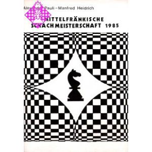 Mittelfränkische Schachmeisterschaft 1985