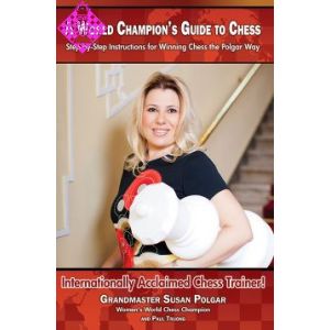 A World Champion´s Guide to Chess