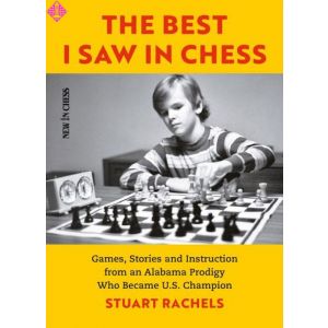 The Best I Saw in Chess