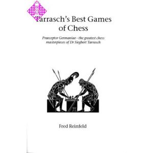 Tarrasch's Best Games of Chess