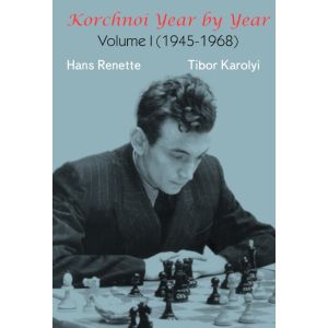 Korchnoi Year by Year Vol. 1 (hc)