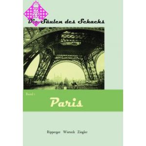 Die Säulen des Schachs I - Paris