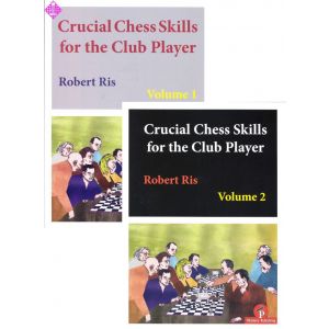 Crucial Chess Skills for the Club Player 1+2