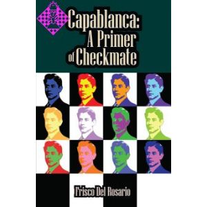 Capablanca: A Primer of Checkmate