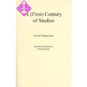A (First) Century of Studies - Ernest Pogosyants