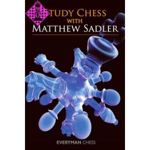 Study Chess with Matthew Sadler