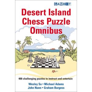 Desert Island Chess Puzzle Omnibus