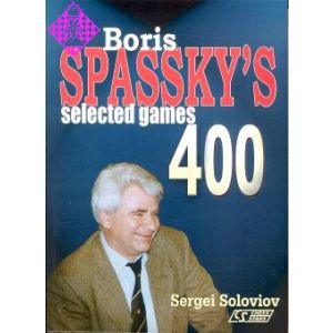 Boris Spassky's 400 selected games