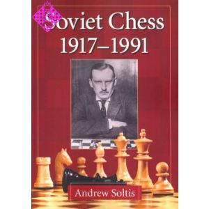 Soviet Chess 1917 - 1991