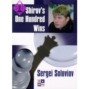 Shirov's One Hundred Wins