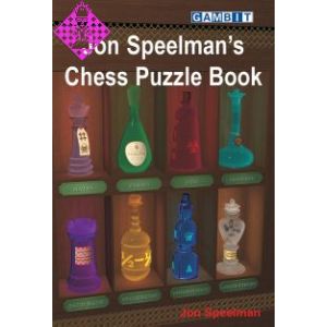 Jon Speelman's Chess Puzzle Book